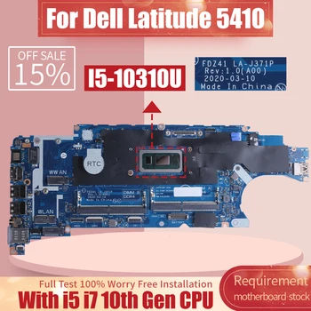 I5 I7 10th Gen Для Dell latitude 5410 Материнская плата ноутбука FDZ41 LA-J371P 02FGH4 030CV1 033T9K 05TWVF Материнская плата Ноутбука