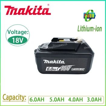 Makita Оригинальный 18V 6.0AH 5.0AH 4.0AH3.0AH Перезаряжаемый Аккумулятор для электроинструмента СВЕТОДИОДНЫЙ Литий-ионный Сменный LXT BL1860B BL1860 BL1850