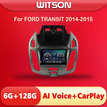 WITSON Android 13 Auto Stero для FORD TRANSIT 2014 2015 Tourneo Автомобильное Радио Carplay Navi Мультимедиа GPS WiFi Головное устройство Автомобиля