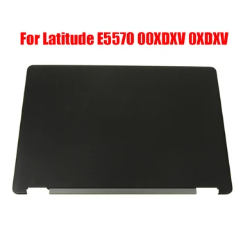 Верхняя Крышка ЖК-дисплея ноутбука Для DELL Для Latitude E5570 Для Precision 3510 00XDXV 0XDXV 0JMC3P JMC3P Черный Новый