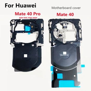 Для Huawei Mate 40 Pro Крышка материнской платы NOH-AN00 с антенной NFC, Сенсорным Гибким кабелем, Каркасная Крышка Для Huawei Mate 40