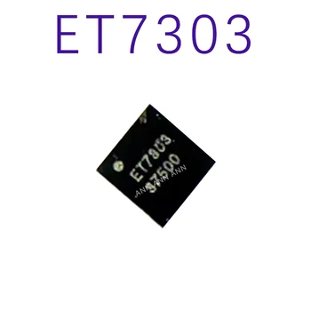 Новая микросхема ET7303 BGA